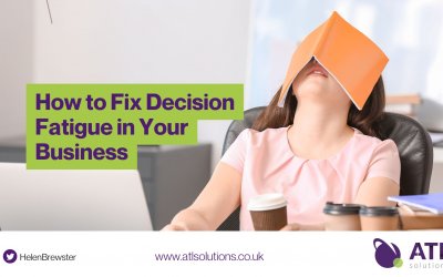 How to Fix Decision Fatigue in Your Business